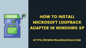 如何在Windows XP中安装微软环回适配器