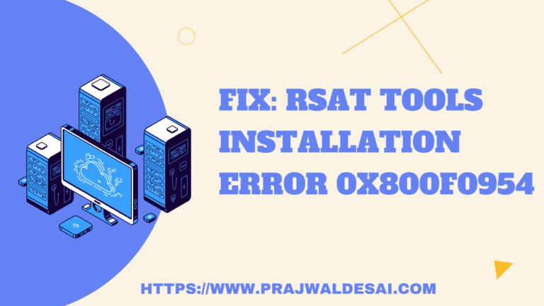 修复:Windows上的RSAT工具安装错误0x800f0954