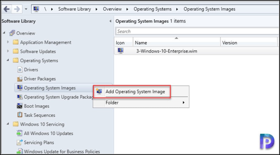 在SCCM中添加Windows 10 21H1操作系统