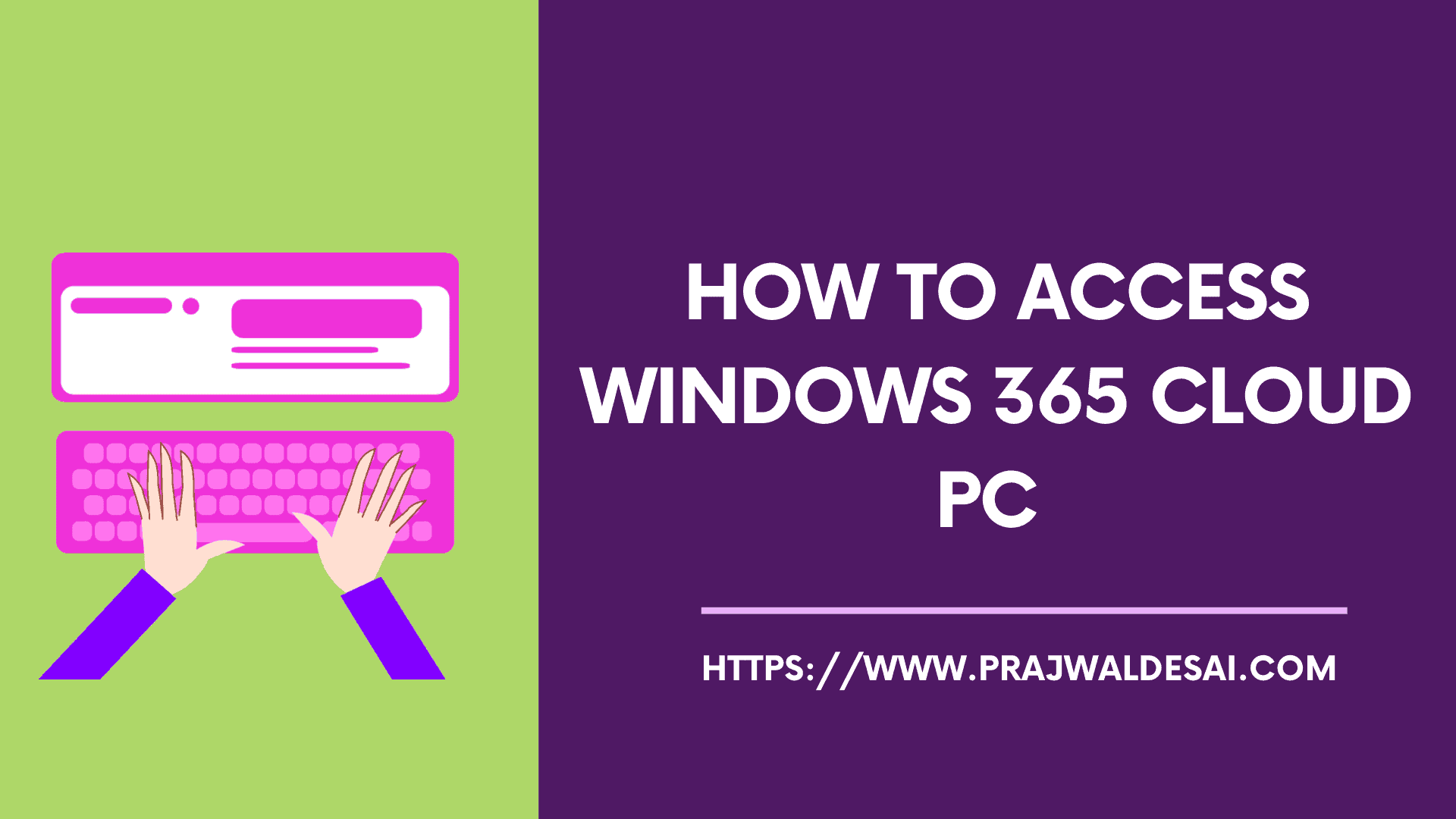 3连接和访问Windows 365云PC的方法欢迎您~