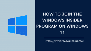 如何在Windows 11上加入Windows Insider计划