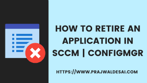 如何在SCCM中退休应用程序