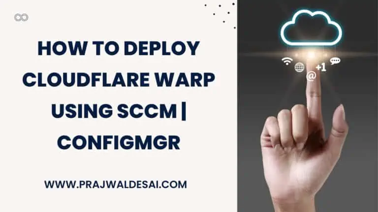 如何使用SCCM部署Clou欢迎您~dflare WARP