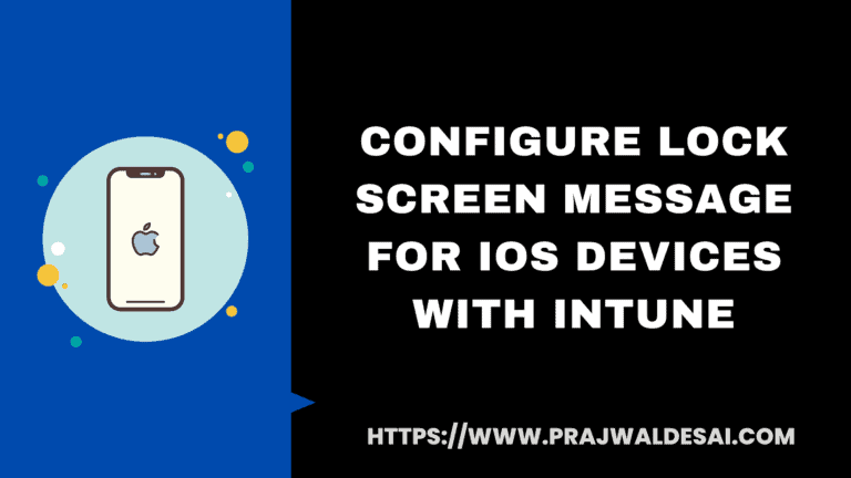 配置Intune iOS设备锁屏消息