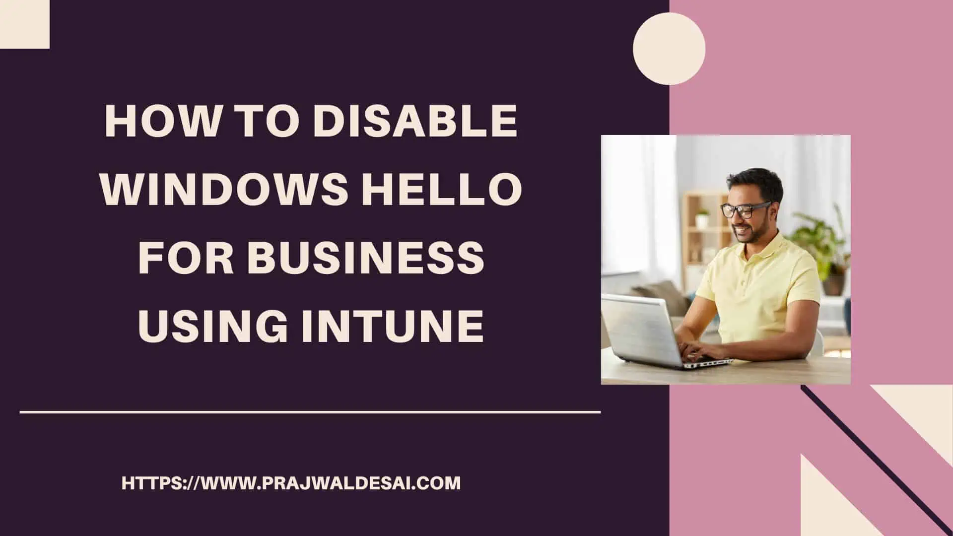 使用Intune ftimg禁用Windows Hello for Business