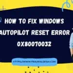 修复Windows Autopilot复位错误0x80070032