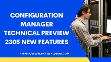 Configuration Manager 2305 Technical Preview