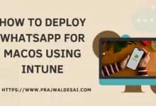 Deploy WhatsApp for MacOS using Intune Shell Script