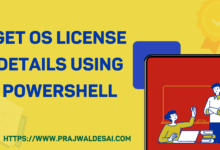 使用PowerShell获取OS License Details