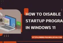 How to Disable Startup Programs in Windows 11