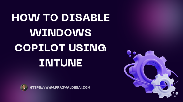 Turn Off or Disable Windows Copilot using Intune